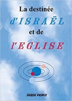 Destiny of Israel and the Church, The (French) (Paperback)