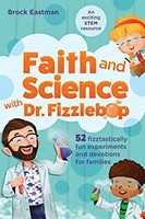 Faith and Science with Dr. Fizzlebop (Paperback)