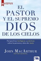 El Pastor y El Supremo Dios de Los Cielos (Paperback)