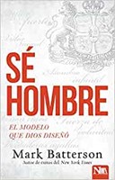 Sé Hombre (Paperback)