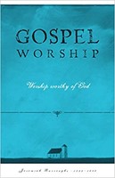 Gospel Worship (Paperback)