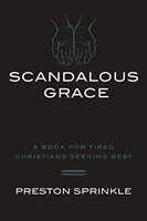 Scandalous Grace (Paperback)