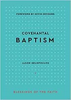 Covenantal Baptism (Hardback)