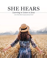 She Hears: Learning to Listen to Jesus (Paperback)