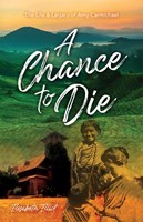 Chance to Die, A (Paperback)