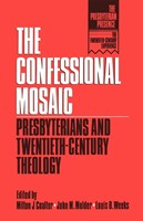 The Confessional Mosaic (Paperback)