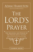 The Lord's Prayer Leader Guide (Paperback)