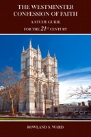 The Westminster Confession of Faith (Paperback)