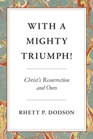 With a Mighty Triumph! (Paperback)