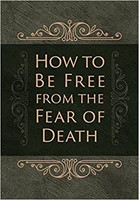 How to Be Free From the Fear of Death (Imitation Leather)