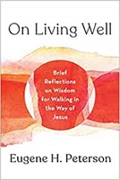 On Living Well (Hard Cover)