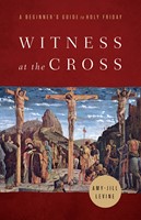 Witness at the Cross (Paperback)