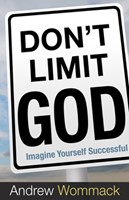 Don't Limit God (Paperback)