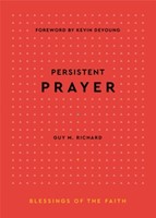 Persistent Prayer (Hardback)