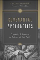 Covenantal Apologetics (Paperback)
