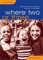 Where Two or Three (Paperback)
