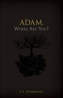 Adam, Where Are You? (Paperback)
