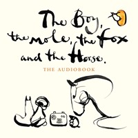 The Boy Mole Fox and the Horse CD (CD-Audio)
