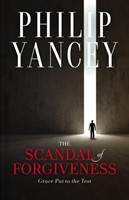The Scandal of Forgiveness (Hard Cover)