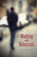 Walking with Nehemiah (Paperback)