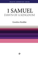 1 Samuel: The Dawn of a Kingdom (Paperback)