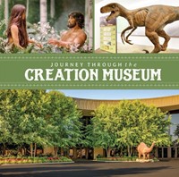 Journey Through the Creation Museum (Hard Cover)