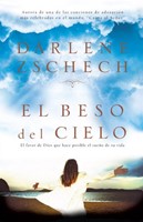 El Beso Del Cielo (Paperback)