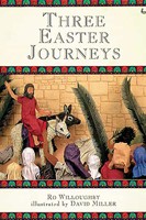 Three Easter Journeys (Paperback)