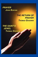 Prayer, Return of Prayer and the Saint's Jewel (Paperback)