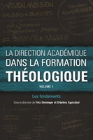 La Direction Académique Dans La Formation Théologique (Paperback)