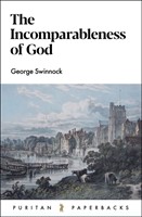 The Incomparableness of God (Paperback)