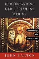 Understanding Old Testament Ethics (Paperback)