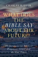 What Does the Bible Say about the Future? (Paperback)