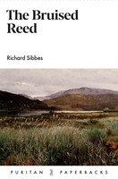 The Bruised Reed (Paperback)