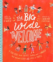 The Big Wide Welcome (Hard Cover)