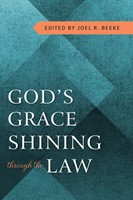 God's Grace Shining Through Law (Paperback)