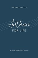 Anthem for Life (Paperback)