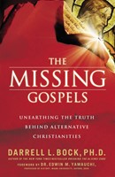 The Missing Gospels (Paperback)