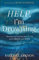 Help, I'm Drowning (Hard Cover)
