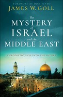 The Mystery of Israel and the Middle East (Paperback)
