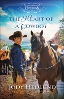 The Heart of a Cowboy (Paperback)