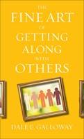 The Fine Art of Getting Along with Others (Paperback)