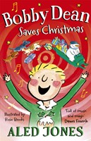 Bobby Dean Saves Christmas (Hard Cover)