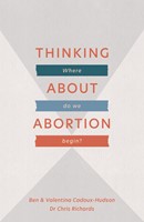 Thinking About Abortion (Paperback)