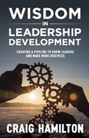 Wisdom in Leadership Development (Paperback)