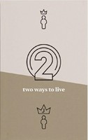 Two Ways to Live (Tracts)