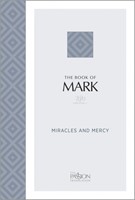 Passion Translation The Book of Mark (Paperback)