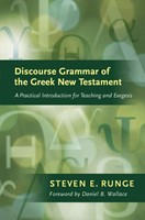 Discourse Grammar of the Greek New Testament (Hard Cover)