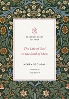 The Life of God in the Soul of Man (Paperback)