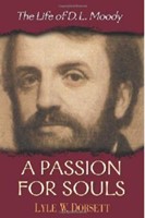 A Passion For Souls (Paperback)